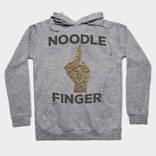 NOODLE FINGER Funny Middle Finger Pun for Sarcastic People Gift Hoodie